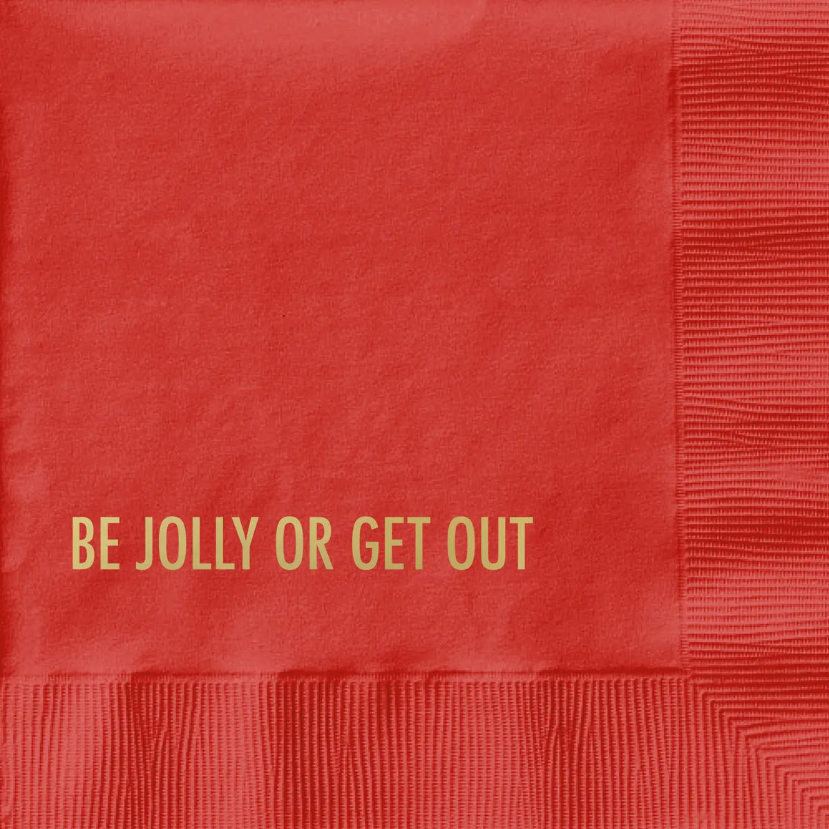 Be Jolly - Holiday Funny Cocktail Napkin