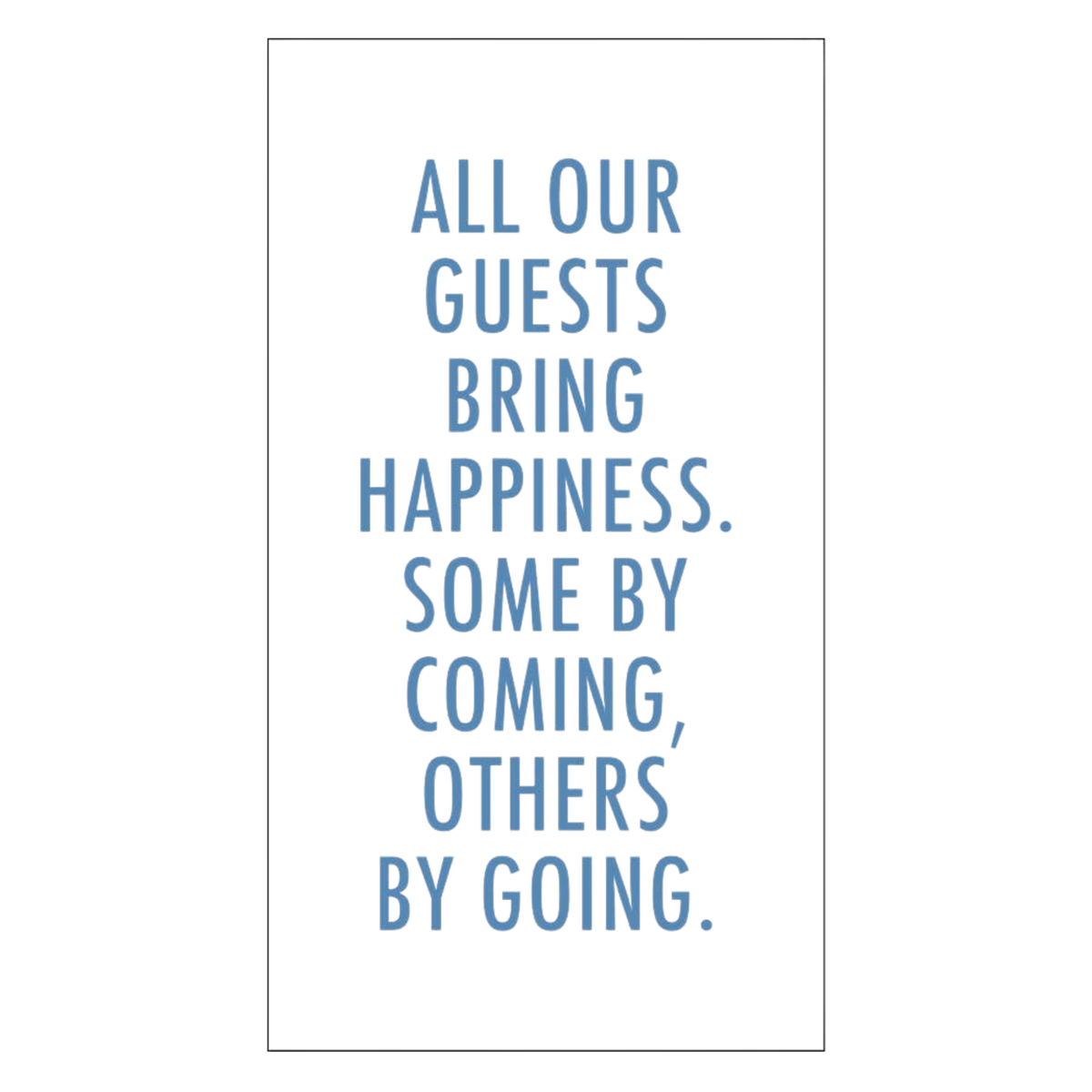 All Guests Bring Happiness Paper Guest Towels