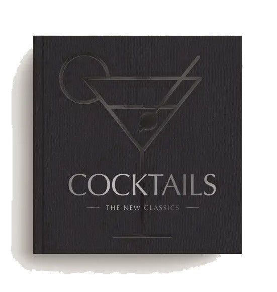 Cocktails: the New Classics