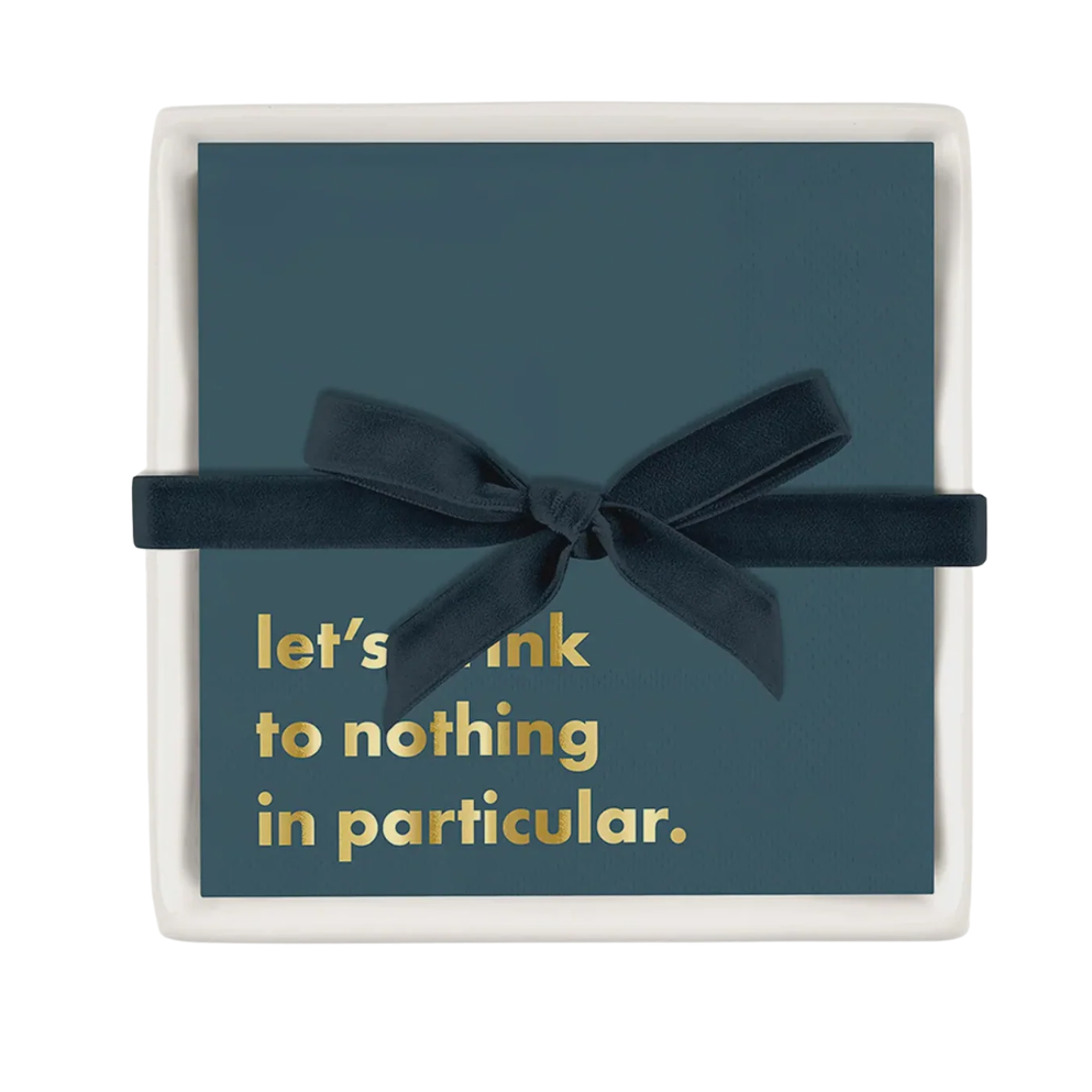 Ceramic Cocktail Napkin Tray Set – Let's Drink to Nothing in Particular
