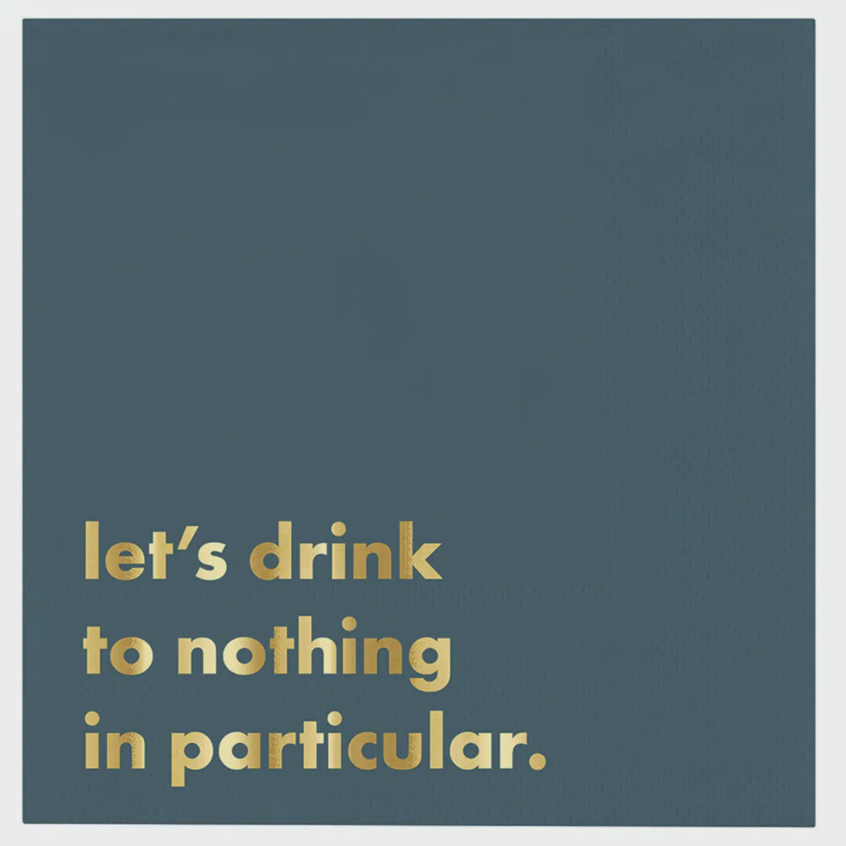 Ceramic Cocktail Napkin Tray Set – Let's Drink to Nothing in Particular
